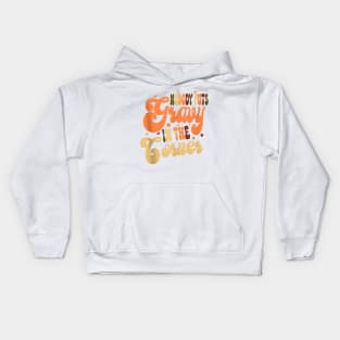 Nobody Puts Gravy In A Corner Kids Hoodie